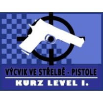 VÝCVIK VE STŘELBĚ - PISTOLE